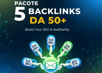 Pacote 5 Backlinks DA 50+ em sites brasileiros